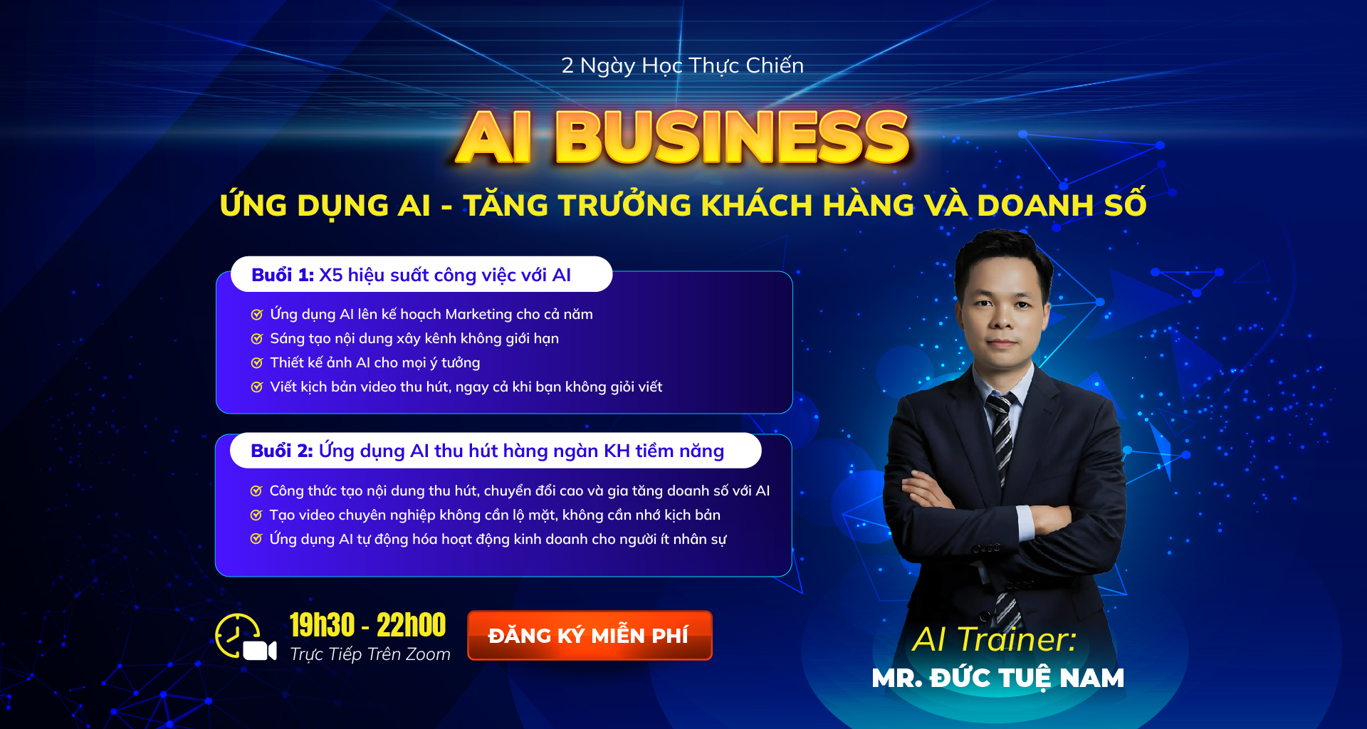 KHÓA HỌC AI BUSINESS: ỨNG DỤNG AI TĂNG TRƯỞNG DOANH THU VÀ KHÁCH HÀNG